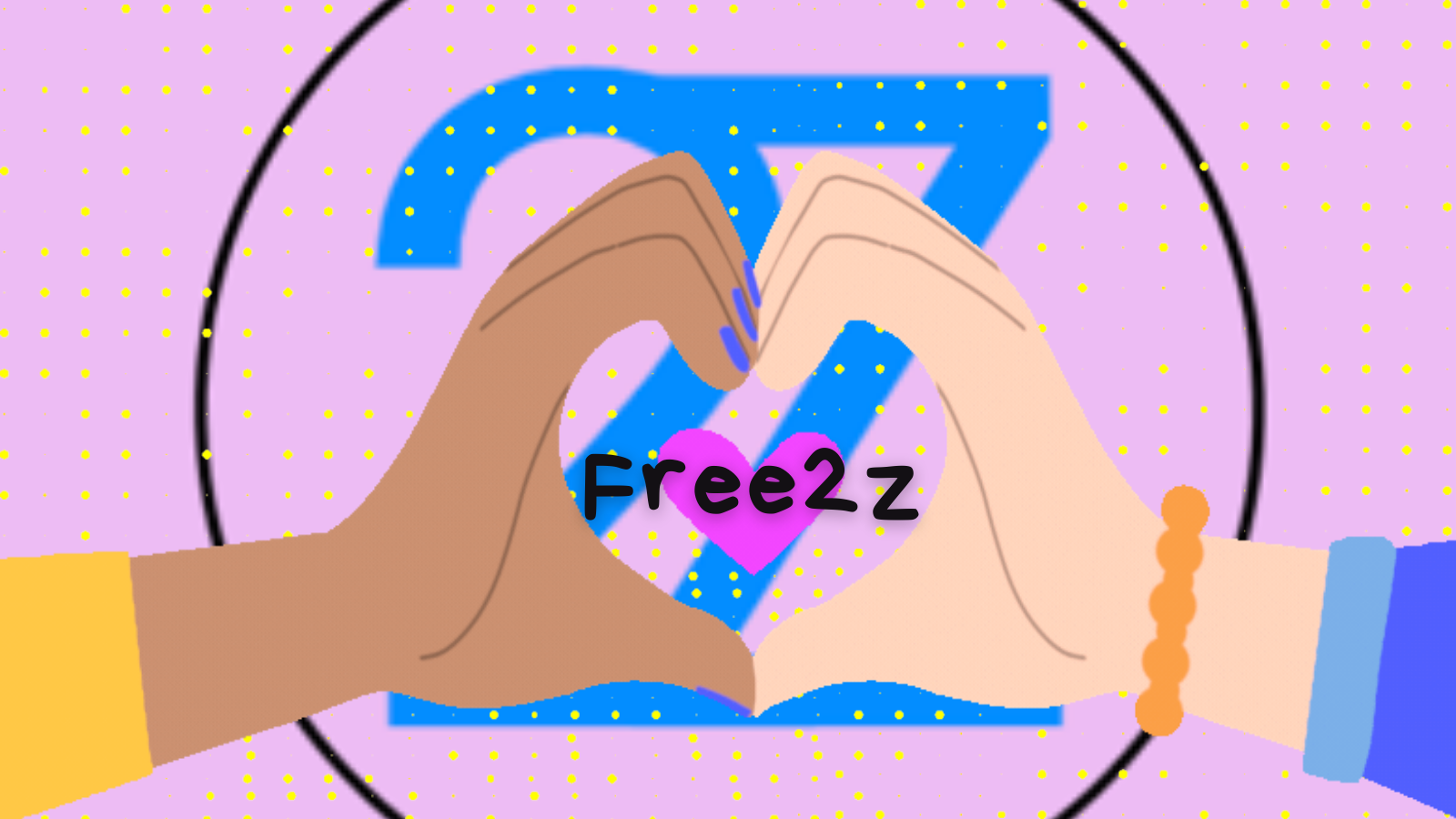 Love Free2z