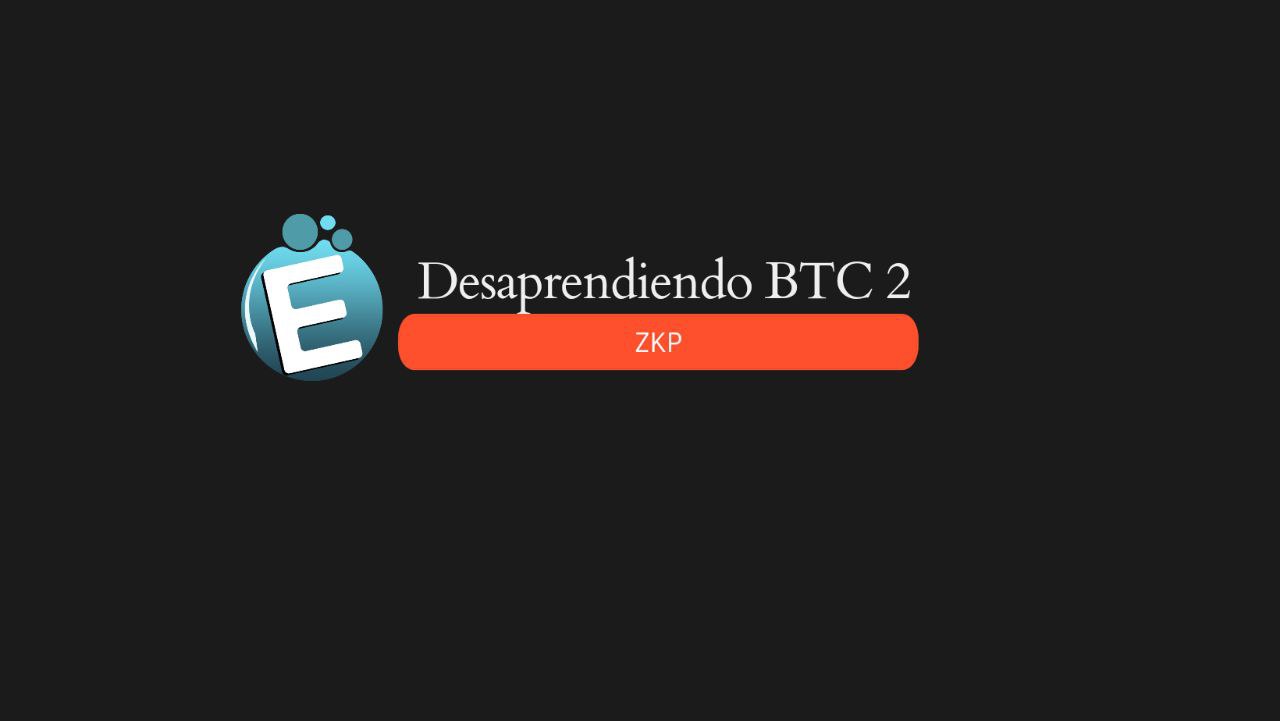 Desaprendiendo BTC 2