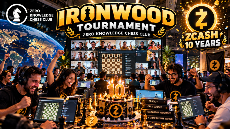 ♟️ IRONWOOD TOURNAMENT: The First Zcash Community Chess Tournament ♟️