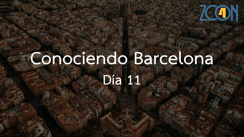 Conociendo Barcelona - Día 11