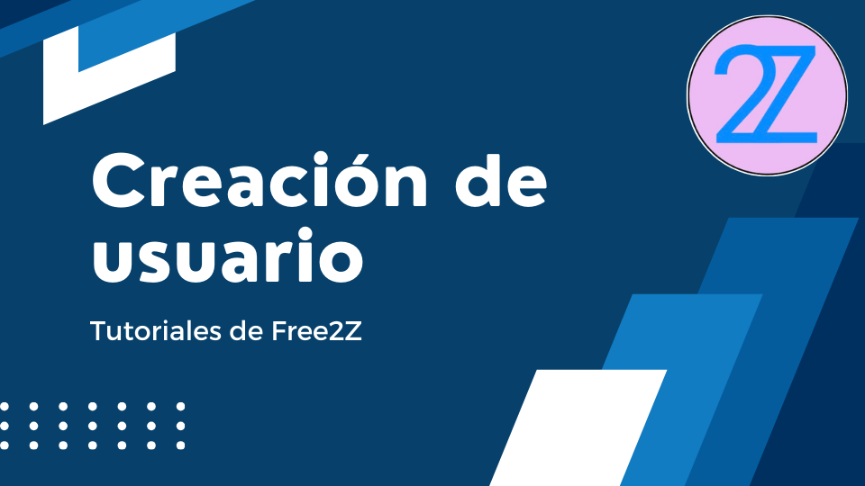 Tutoriales de Free2Z