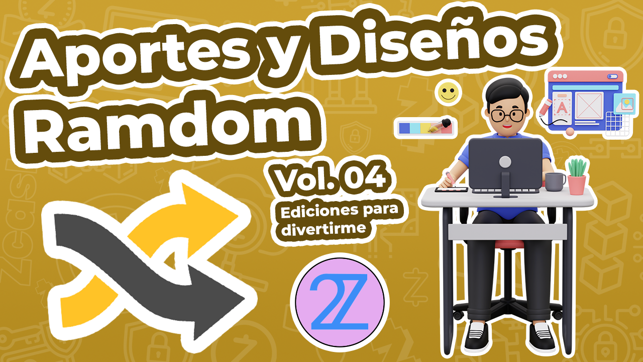 Edición Ramdon 4 "Esto lo hago pa´divertirme, pa´divertirme...