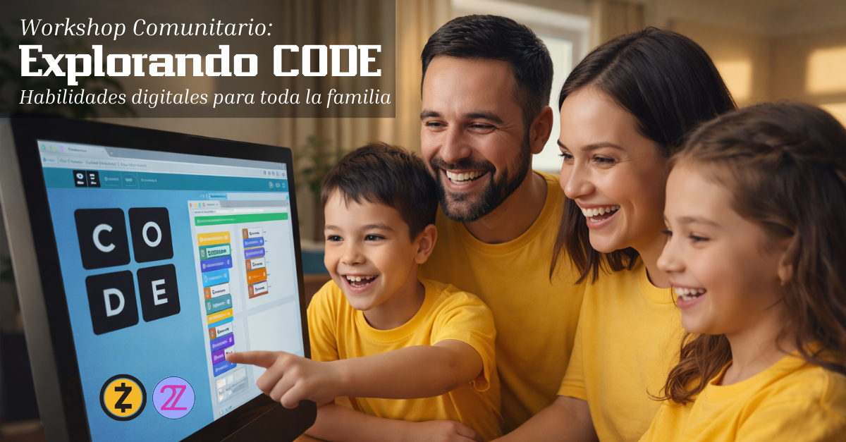 Explorando Code: Habilidades Digitales para toda la Familia (Grabación)
