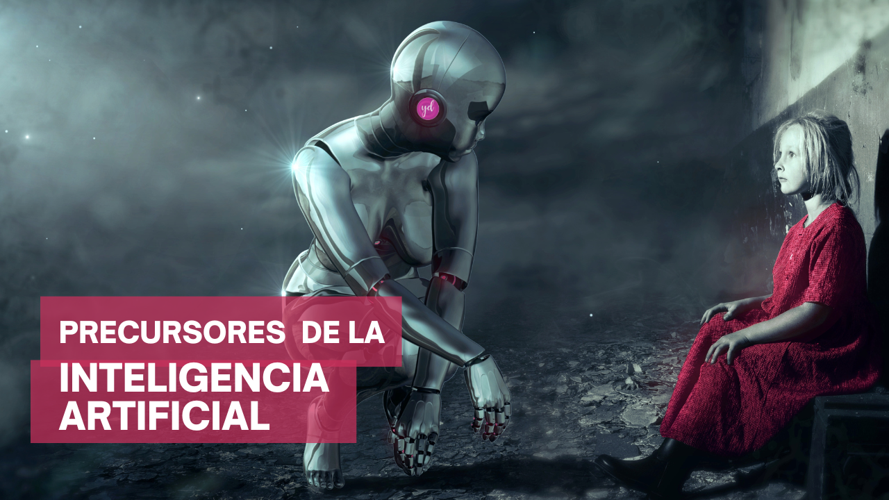 Precursores de la Inteligencia Artificial
