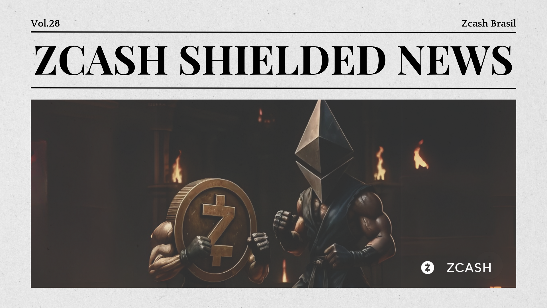 Zcash Shielded News | Vol.28