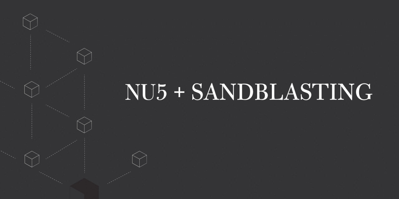 Una mirada retrospectiva: NU5 y el sandblasting de la red