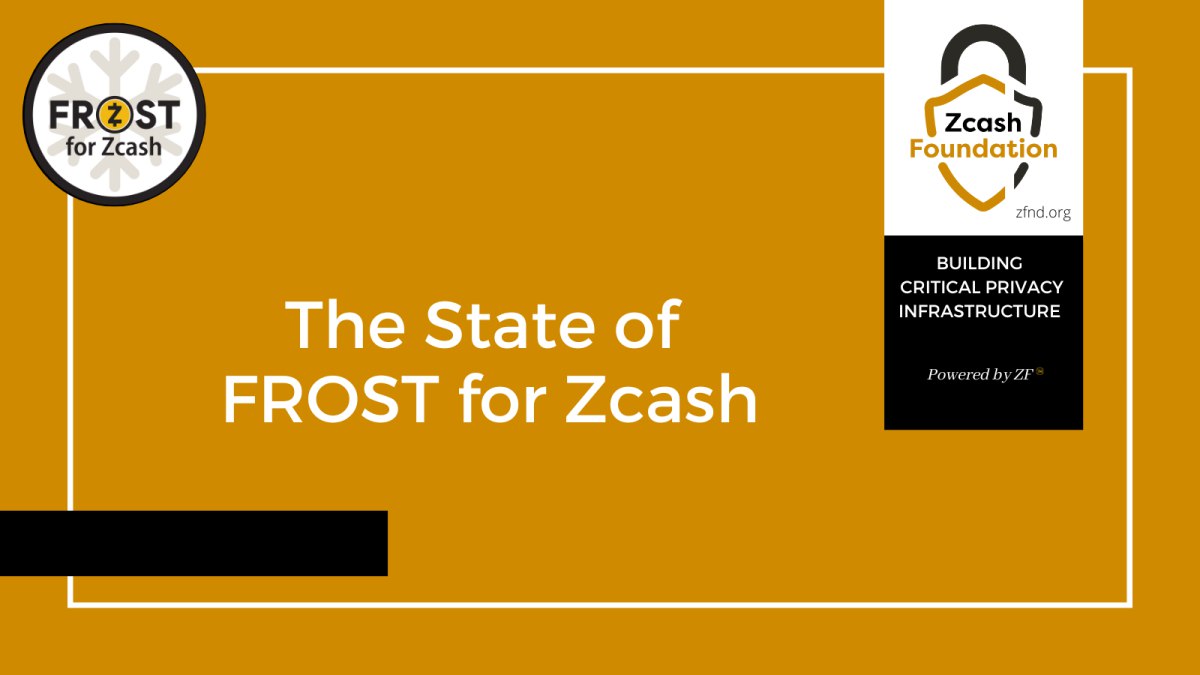 El estado de FROST para Zcash