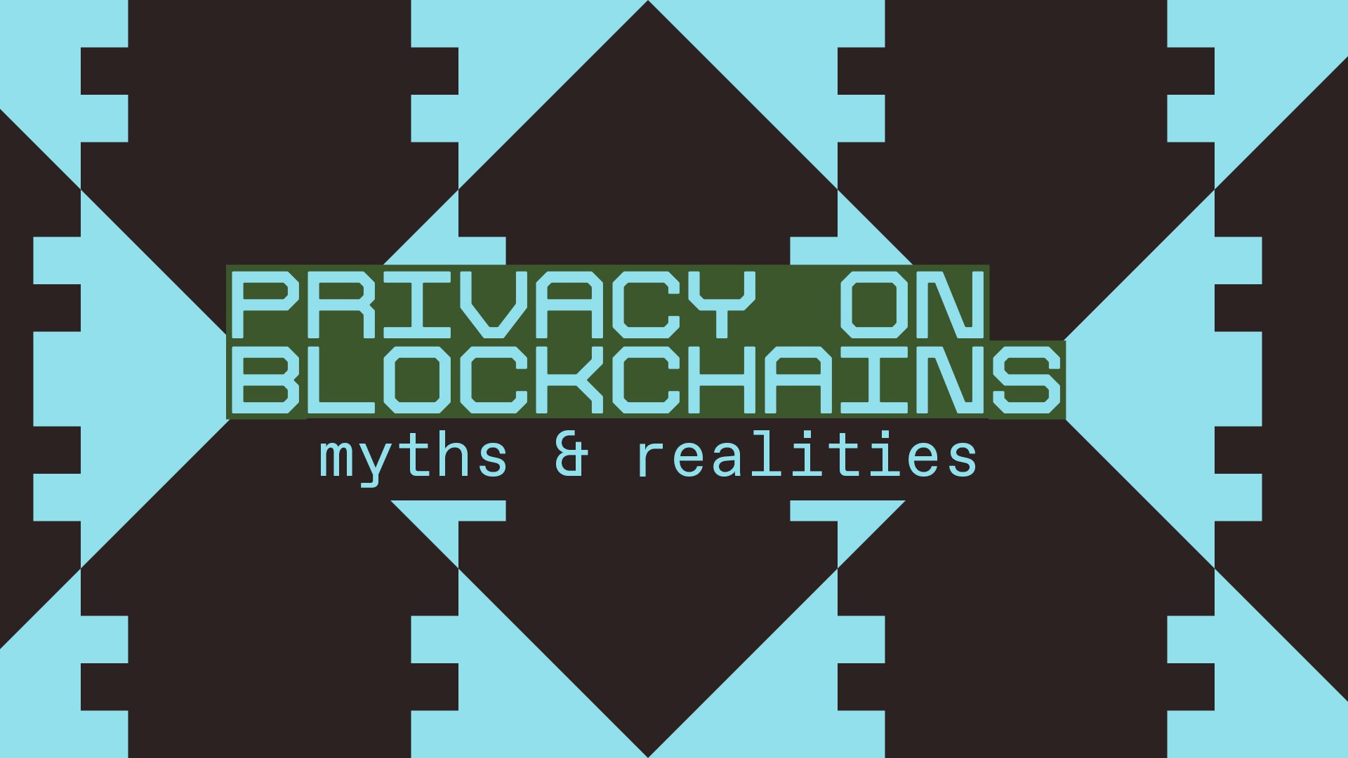 Nuevas tecnologías y la privacidad: Desmitificando la privacidad en blockchain por David Sverdlov y Aiden Slavin